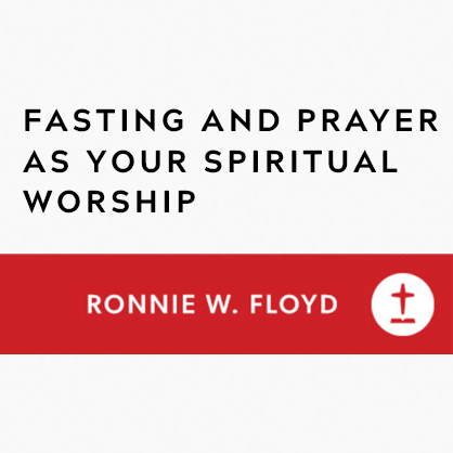 Prayer and Fasting Spiritual Worship Guide