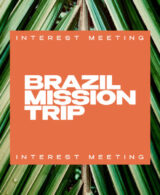Missions - Interest Meeting Brazil Trip 2022